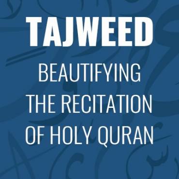 Recite Holy Qur’an with Tajweed